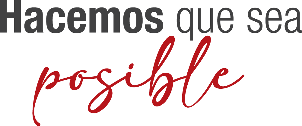 Hacemos que sea posible
